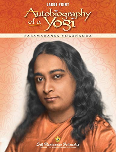 Autobiography of a Yogi Large Print Autobiography of a Yogi Large Print