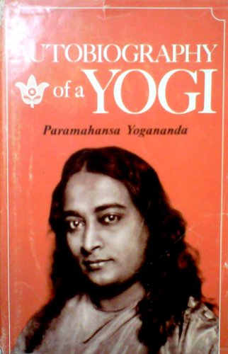Autobiography of a Yogi Autobiography of a Yogi