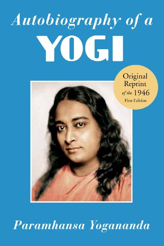 Autobiography of a Yogi: Reprint of the Philosophical Library 1946 First Edition Autobiography of a Yogi: Reprint of the Philosophical Library 1946 First Edition