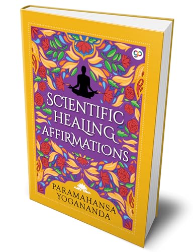 Scientific Healing Affirmations (Hardcover Library Edition)