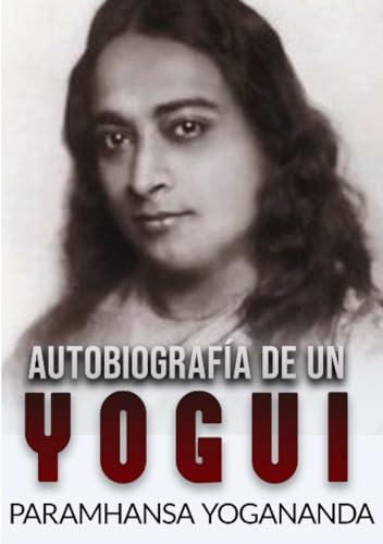 Autobiografía de un Yogui