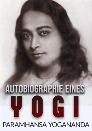 Autobiographie eines Yogi von Stargatebook