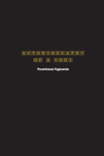 Autobiography of a Yogi von Spirit Seeker Books