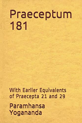 Praeceptum 181: With Earlier Equivalents of Praecepta 21 and 29 Praeceptum 181: With Earlier Equivalents of Praecepta 21 and 29 von CREATESPACE