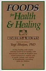 Foods for Health and Healing Foods for Health and Healing von Arcline Pubns