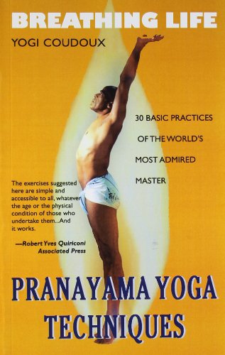 Breathing Life Pranayama Yoga Techniques von Embassy Books