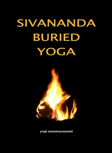 Sivananda Buried Yoga von Mantra Books
