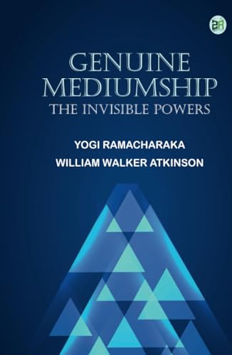 Genuine Mediumship: The Invisible Powers von Zinc Read