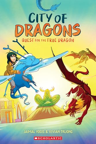 City of Dragons 3: Quest for the True Dragon von Scholastic US
