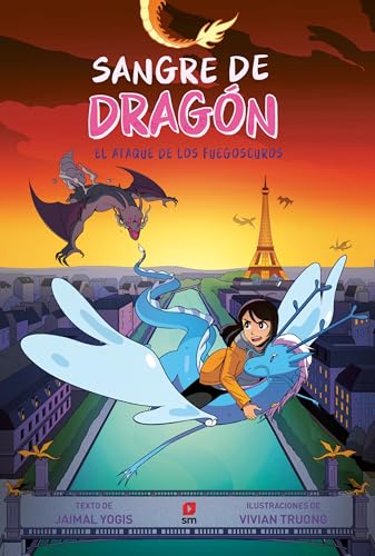 Sangre de Dragón 2: El ataque de los fuegoscuros Sangre de Dragón 2: El ataque de los fuegoscuros von EDICIONES SM