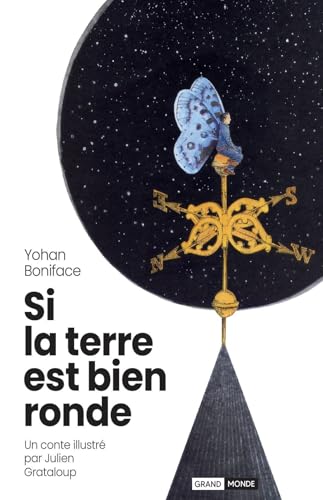 Si la Terre est bien ronde Si la Terre est bien ronde von PUBLISHROOM