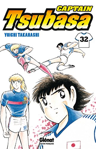 Captain Tsubasa - Tome 32: L'attaque du monstre sacré von Glénat Manga