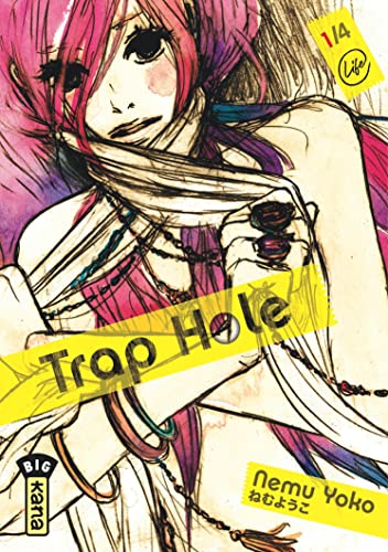 Trap Hole - Tome 1