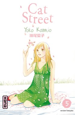 Cat Street, Tome 5 : von Kana