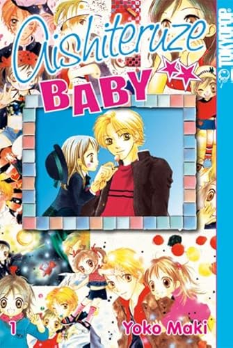 Aishiteruze Baby 01 von TOKYOPOP GmbH