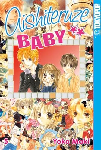 Aishiteruze Baby 05 von TOKYOPOP GmbH
