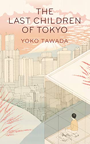The Last Children of Tokyo von Granta Books