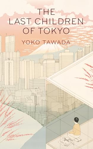 The Last Children of Tokyo von Granta Books