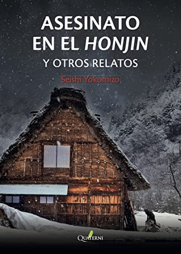 Asesinato en el Honjin y otros relatos Asesinato en el Honjin y otros relatos von Quaterni