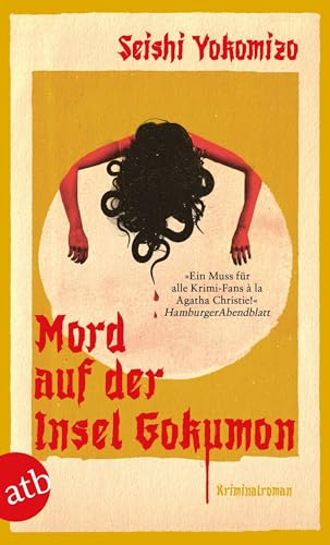 Mord auf der Insel Gokumon: Kriminalroman (Kosuke Kindaichi ermittelt, Band 2) von Aufbau Taschenbuch