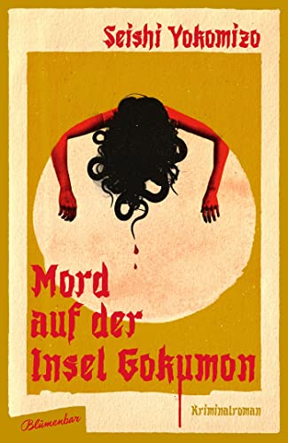 Mord auf der Insel Gokumon: Kriminalroman (Kosuke Kindaichi ermittelt, Band 2) von Blumenbar