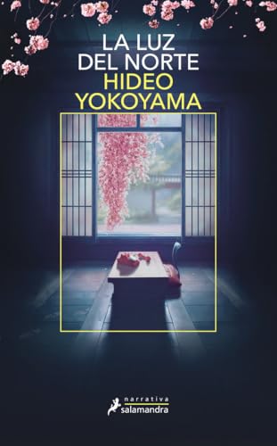 La luz del norte (Salamandra Narrativa)