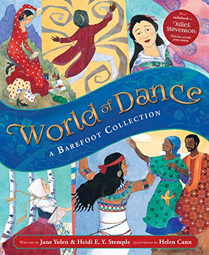 World of Dance: A Barefoot Collection: 1 von Barefoot Books
