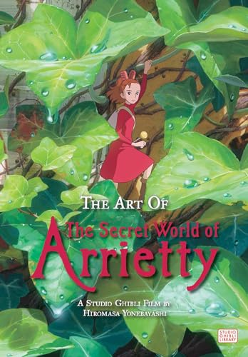The Art of The Secret World of Arrietty von Simon & Schuster
