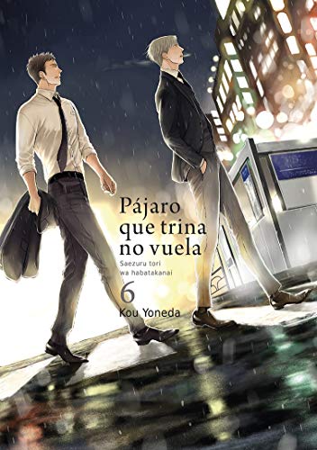 Pájaro que trina no vuela, vol. 6 Pájaro que trina no vuela, vol. 6 von EDICIONES TOMODOMO (UDL)