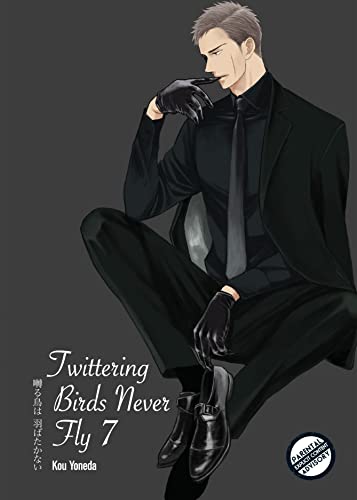 Twittering Birds Never Fly vol 7 (TWITTERING BIRDS NEVER FLY GN) von Digital Manga Publishing