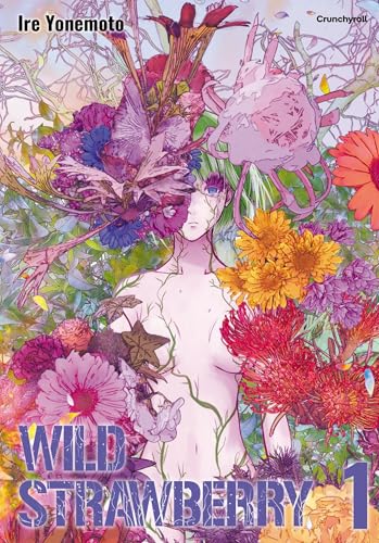 WILD STRAWBERRY T01 - EDITION LIMITÉE: Tome 1 von CRUNCHYROLL