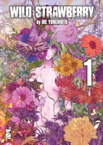 Wild strawberry. Ediz. variant (Vol. 1) von Star Comics
