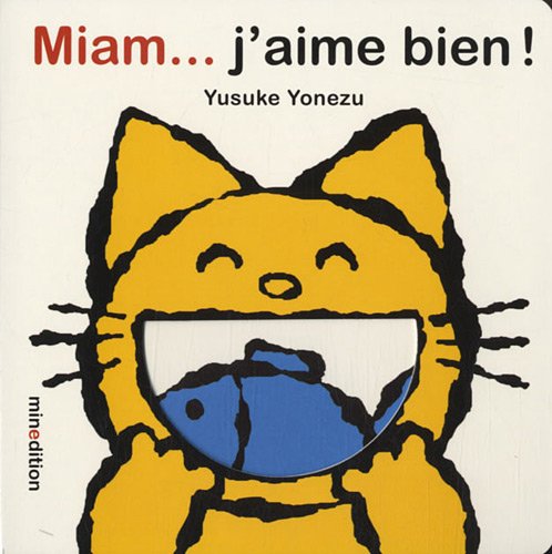 Miam... j'aime bien ! Miam... j'aime bien !