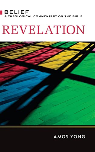 Revelation: Belief: a Theological Commentary on the Bible