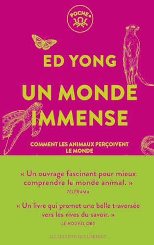 Un monde immense: Comment les animaux perçoivent le monde Un monde immense: Comment les animaux perçoivent le monde von LIENS LIBERENT
