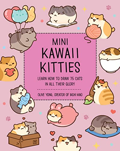 Mini Kawaii Kitties: Learn How to Draw 75 Cats in All Their Glory (9) (Kawaii Doodle, Band 9)