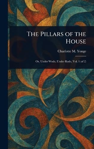 The Pillars of the House von Anson Street Press