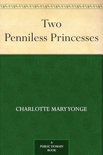 Two Penniless Princesses von Anson Street Press
