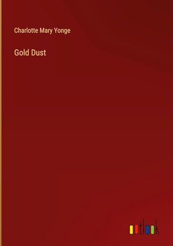 Gold Dust von Outlook Verlag