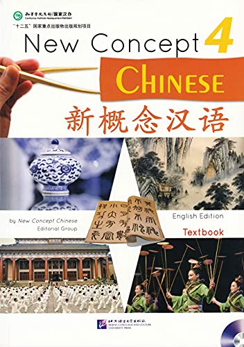 New Concept Chinese Vol.4 - Textbook [+MP3-CD] von Beijing Language & Culture University Press,China