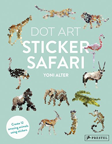 Dot Art: Sticker Safari von Prestel Publishing