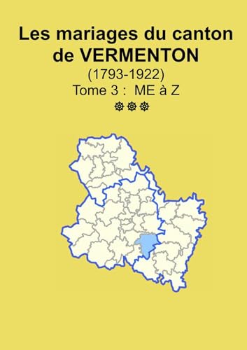 Les mariages du canton de Vermenton (après 1792) tome 3 von LULU