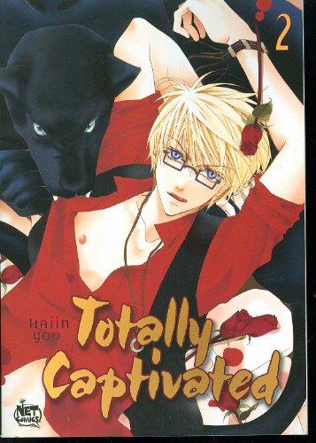 Totally Captivated Volume 2 (TOTALLY CAPTIVATED GN)