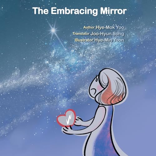 The Embracing Mirror von Authorhouse