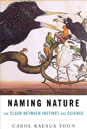 Naming Nature: The Clash Between Instinct and Science