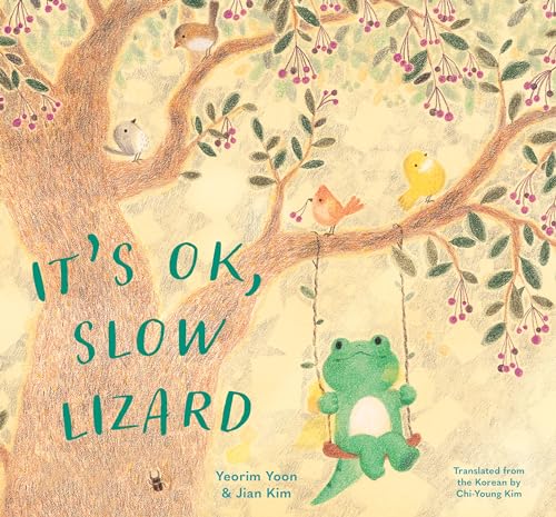 It's OK, Slow Lizard von Yonder