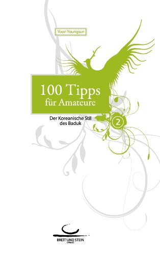 100 Tipps für Amateure 2 100 Tipps für Amateure 2 von Brett und Stein Verlag