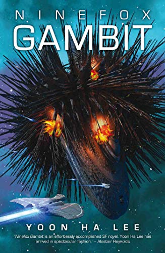 Ninefox Gambit (The Machineries of Empire, 1, Band 1)