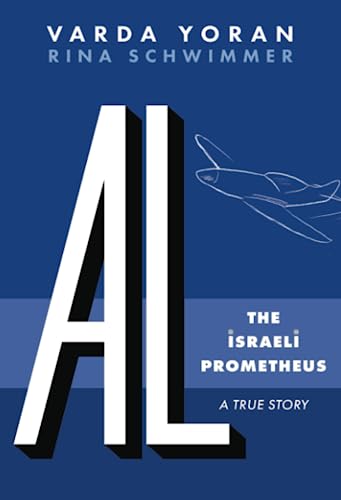 AL-The Israeli Prometheus von Atlantic Publishing Group, Inc.