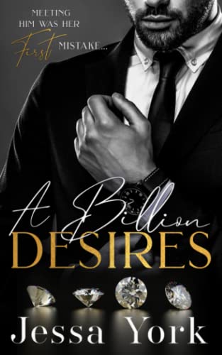 A Billion Desires: A Dark Billionaire Mafia Romance (The Rosetti Crime Family, Band 1) von Library and Archives Canada